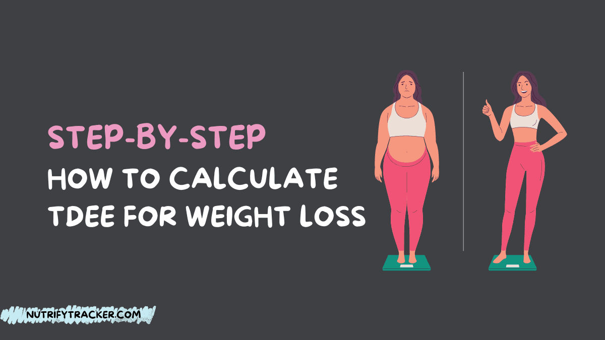 How to Calculate TDEE for Weight Loss: Step-by-Step Guide (2025)