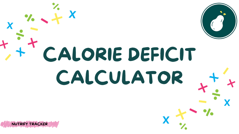 Calorie Deficit Calculator